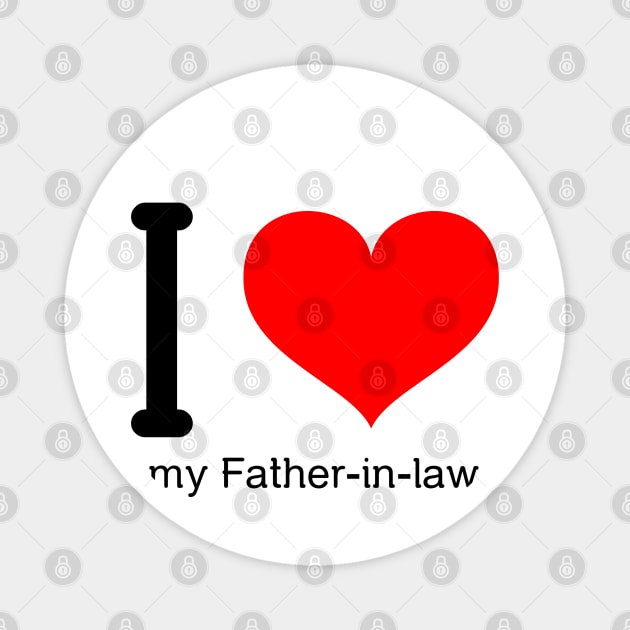 I love my father-in-law Magnet by victoria@teepublic.com
